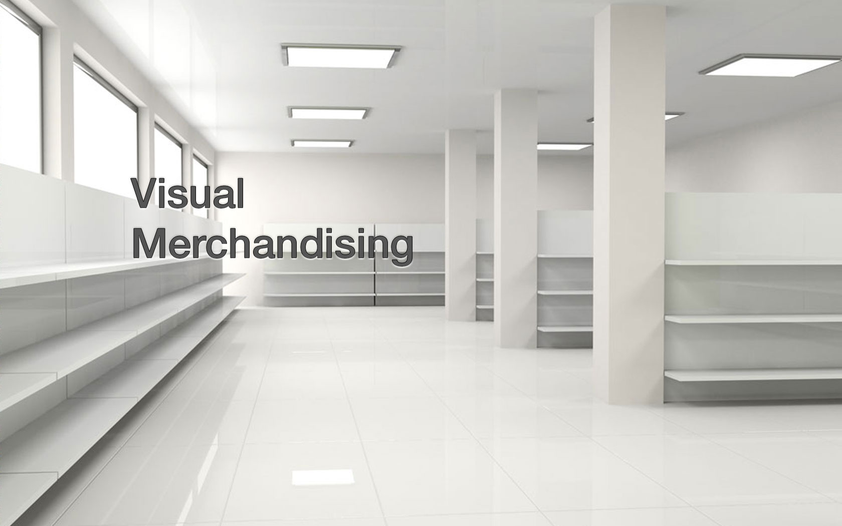 Visual Merchandising